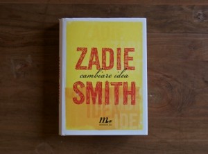 Zadie Smith - Cambiare Idea