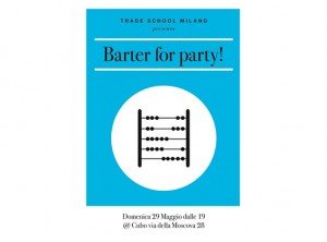 Milano Trade School Barter for Party