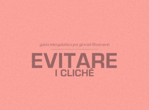 Evitare i cliché Evitare i cliché