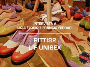 Pitti82 | L’F Unisex
