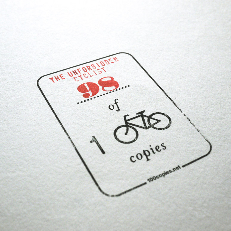 The Unforbidden Cyclist | ©100copies