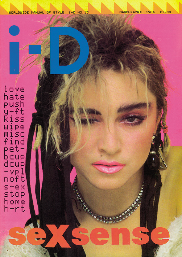 i-D #15, 1984 in copertina: Madonna fotografo: Mark Lebon