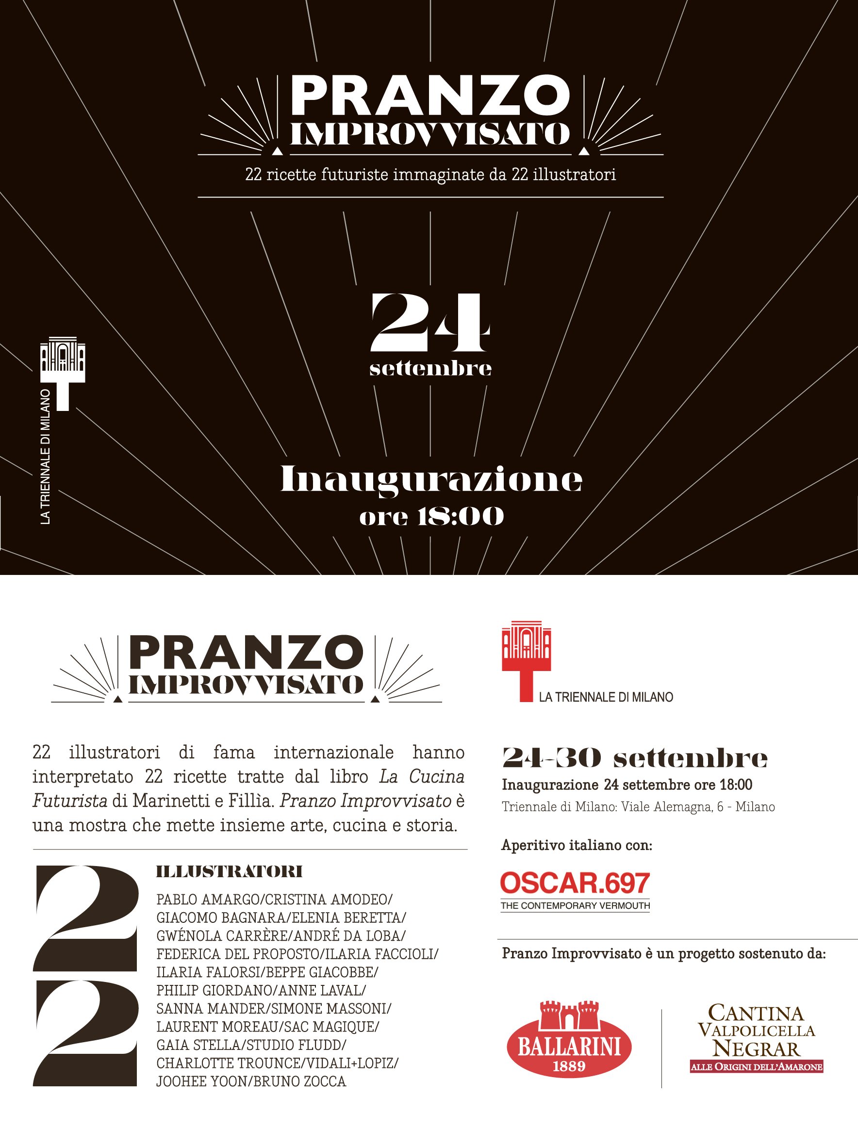 L'inaugurazione della mostra, il 24 settembre alle 18,00 presso La Triennale di Milano viale Alemagna 6, Milano