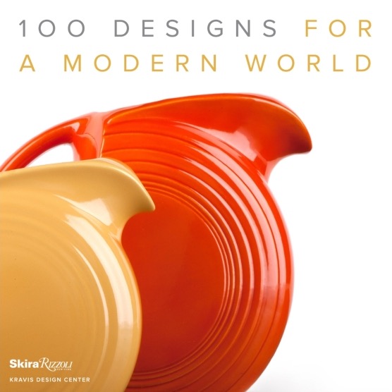 “100 Designs for a Modern World: Kravis Design Center”, Skira Rizzoli 2016 (la copertina del libro)