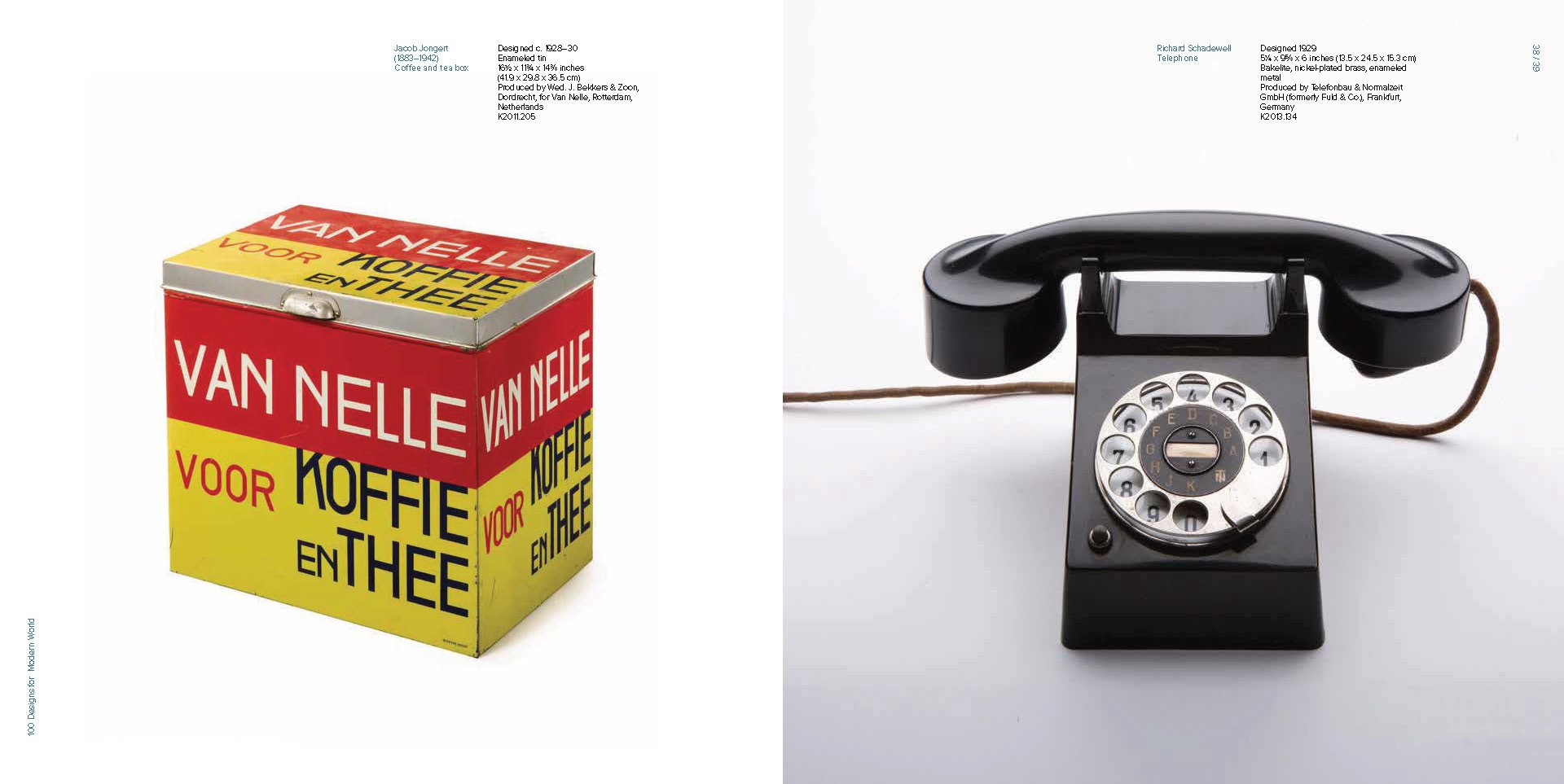 “100 Designs for a Modern World: Kravis Design Center”, Skira Rizzoli 2016