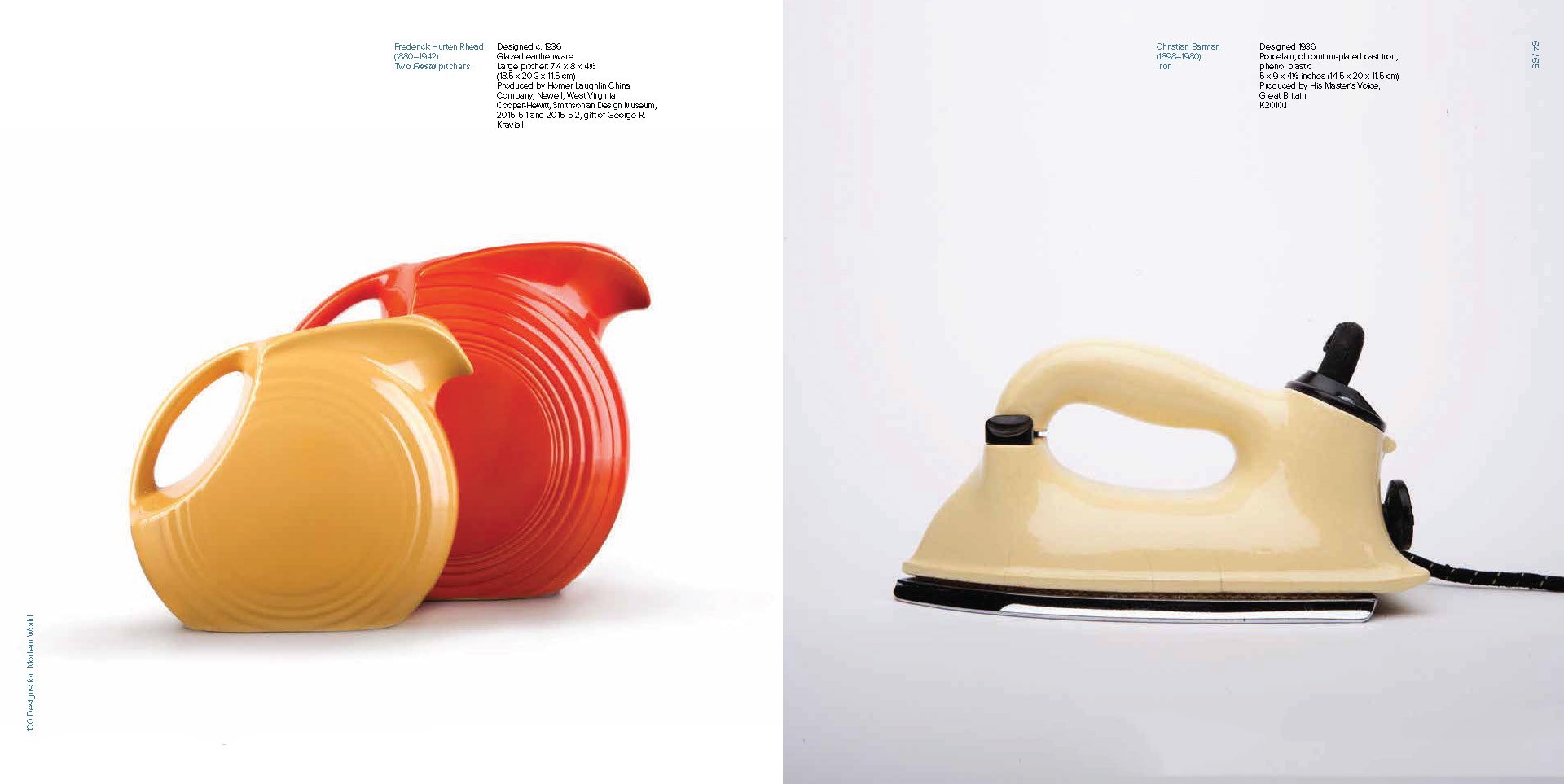 “100 Designs for a Modern World: Kravis Design Center”, Skira Rizzoli 2016
