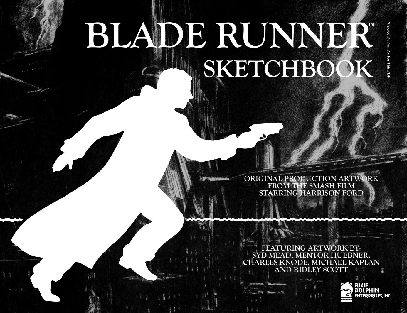 “Blade Runner sketchbook”, Blue Dolphin Enterprises, 1982