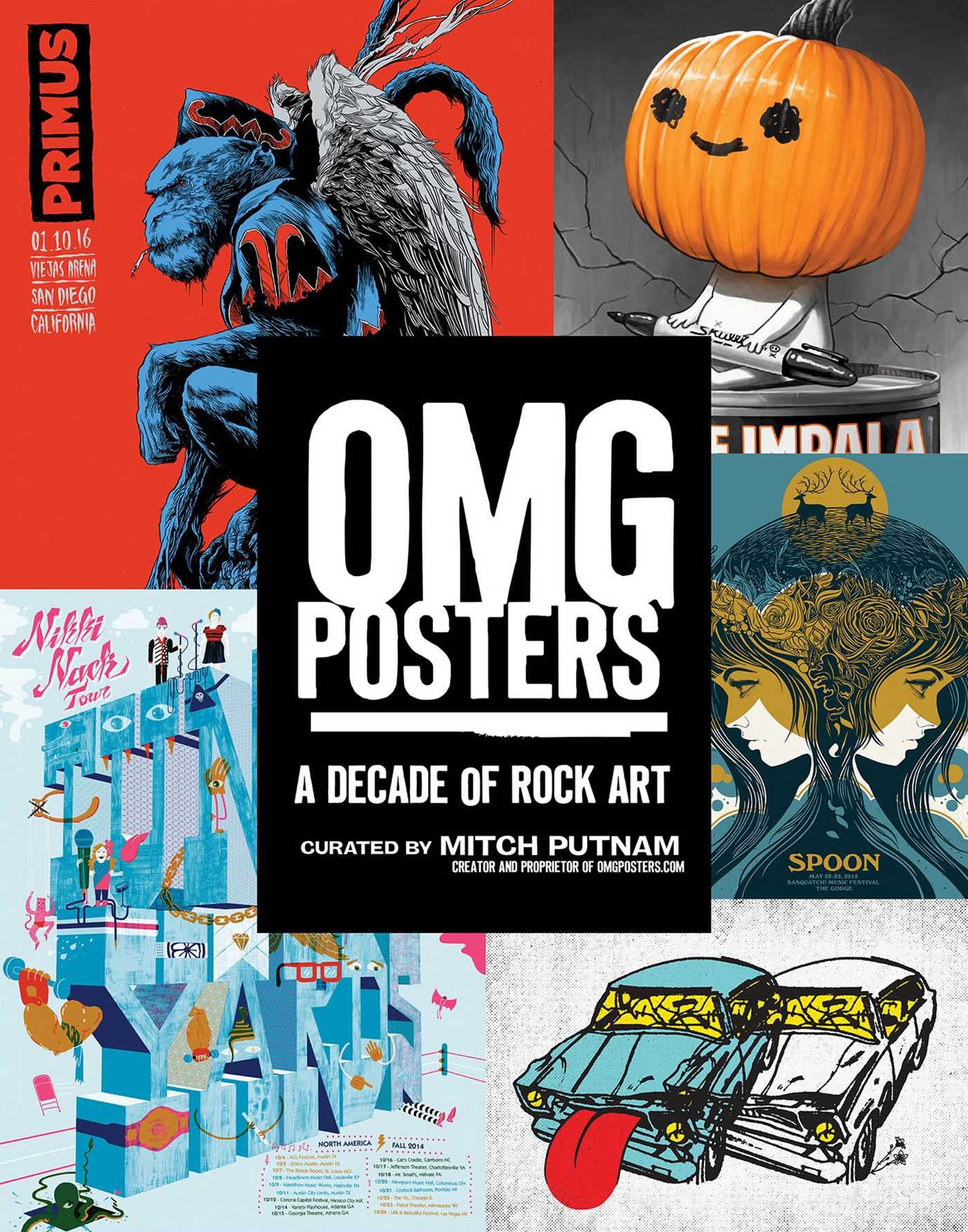 “OMG Posters - a decade of rock art”, a cura di Mitch Putnam, Regan Arts, ottobre 2016