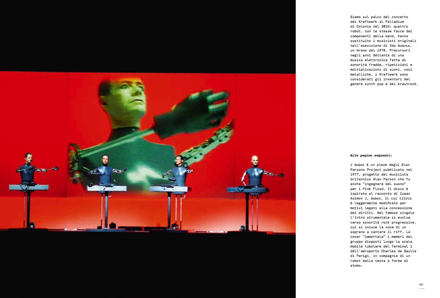 “Robot. Il grande atlante visivo sul robot, dall'antica Grecia alle intelligenze artificiali”, a cura di Luca Beatrice, 24 Ore cultura, settembre 2016
