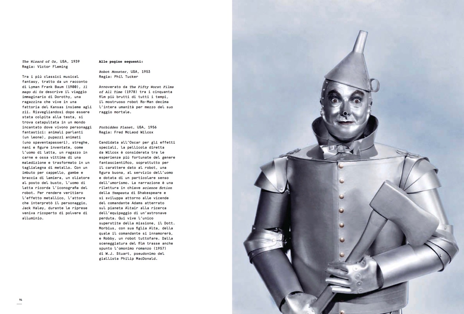“Robot. Il grande atlante visivo sul robot, dall'antica Grecia alle intelligenze artificiali”, a cura di Luca Beatrice, 24 Ore cultura, settembre 2016